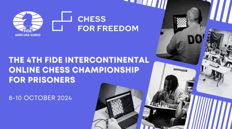 The 4th FIDE Intercontinental Online Chess Championship for prisoners